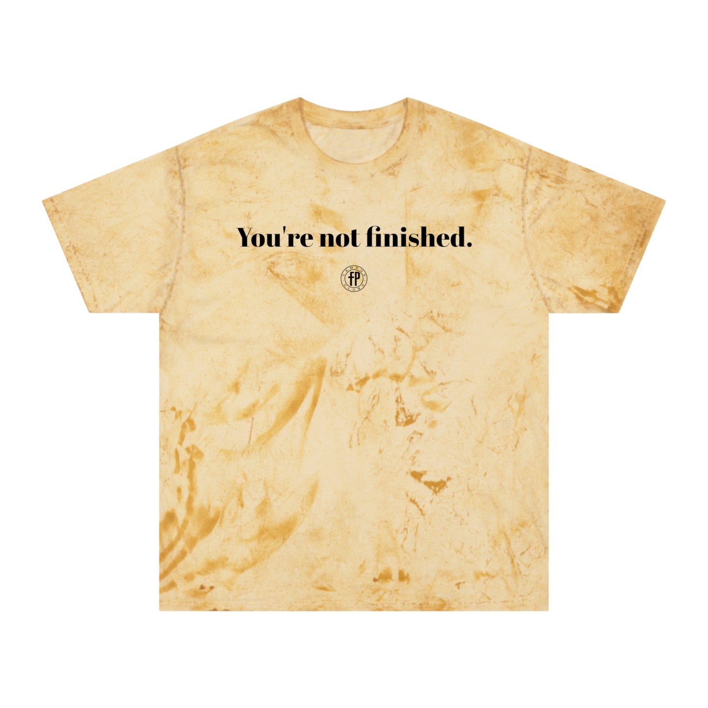 Pastel Tie Dye Tee - You're Not Finished