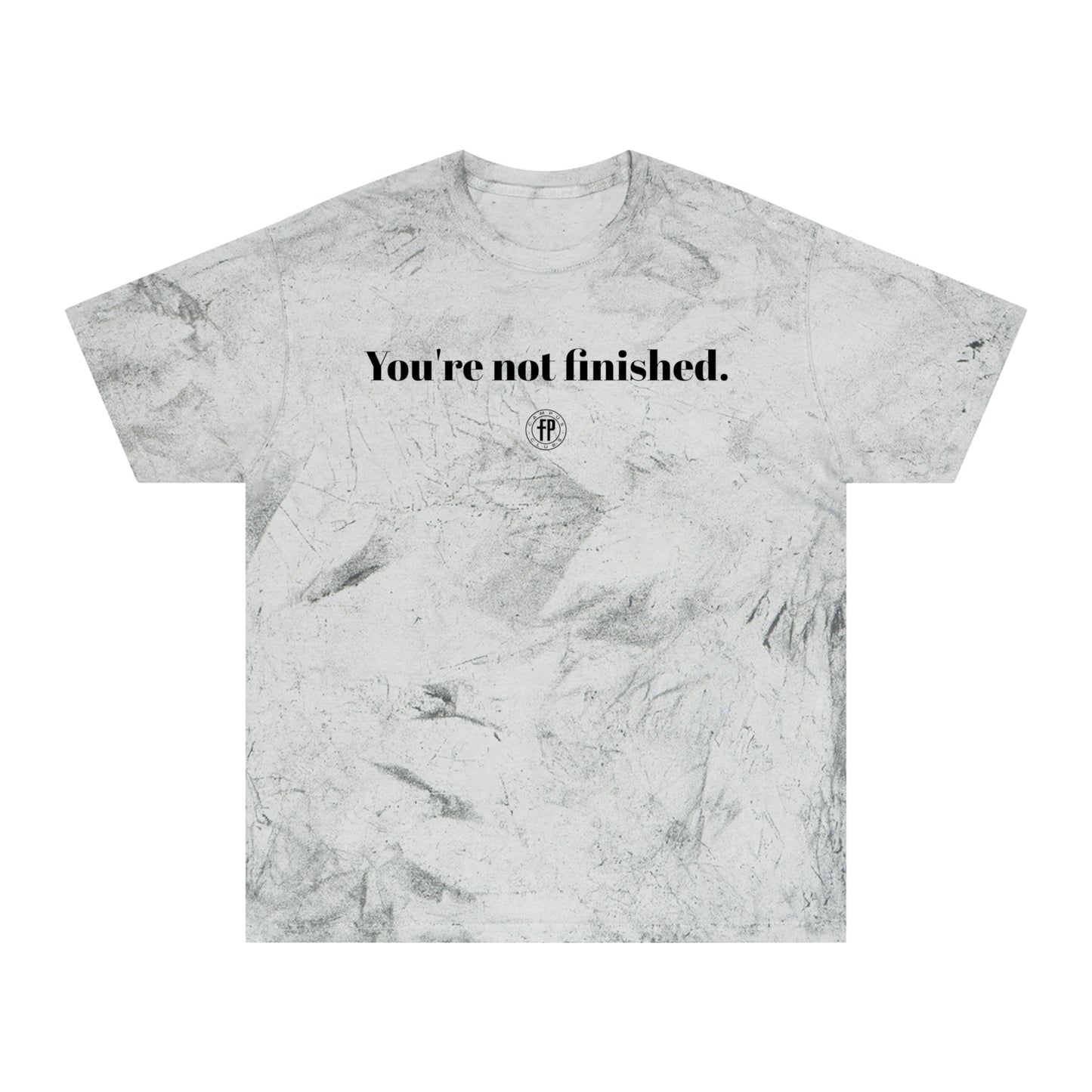 Pastel Tie Dye Tee - You're Not Finished